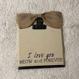 “I love you meow and forever” picture frame